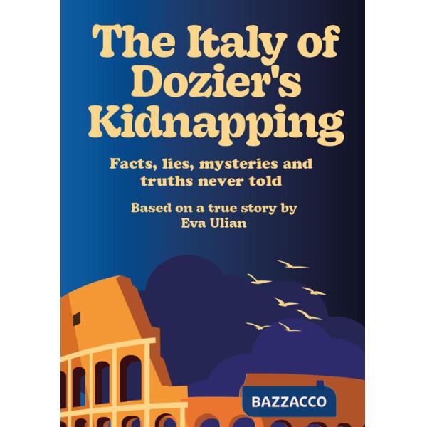 Italy of Dozier's kidnapping (The)