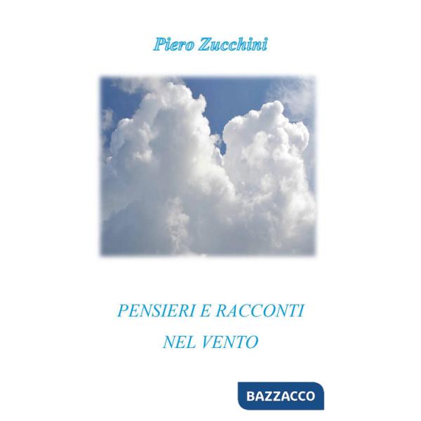 Pensieri e racconti nel vento
