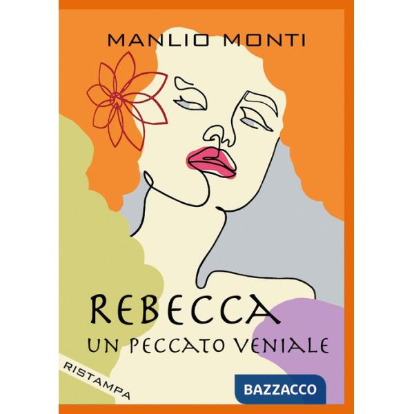 Rebecca. Un peccato veniale