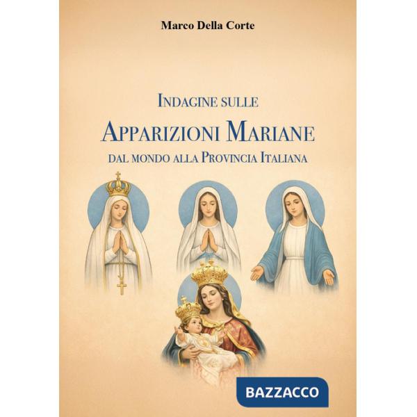 Indagine sulle apparizioni mariane dal mondo alla provincia italiana