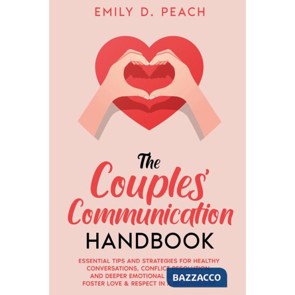 Couples communication handbook (The)