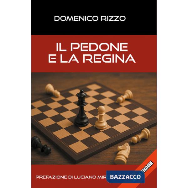 Pedone e la regina (Il)