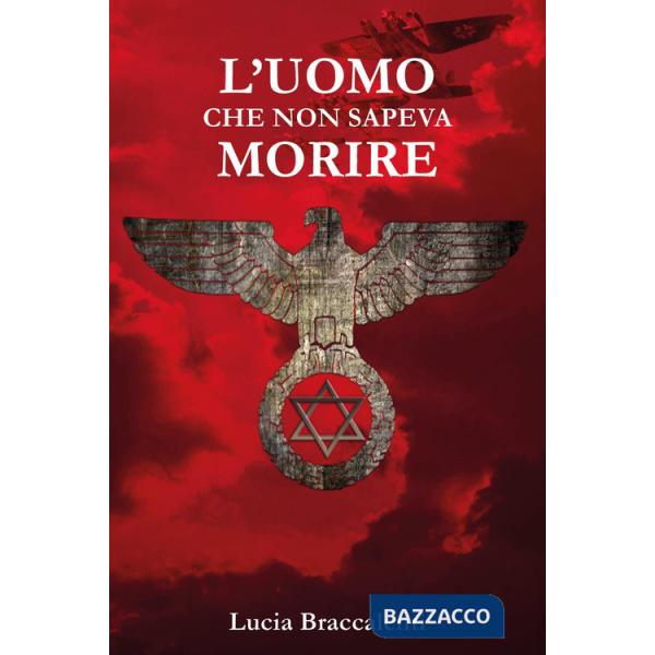 Uomo che non sapeva morire (L')