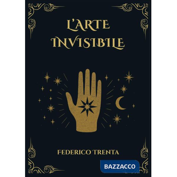 Arte invisibile (L')