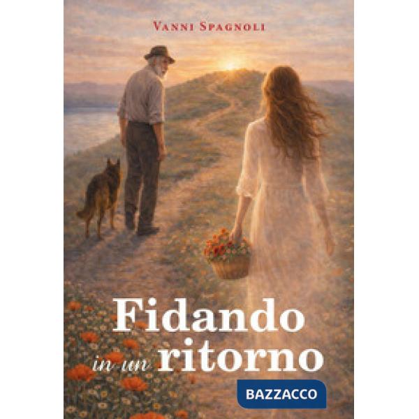 Fidando in un ritorno