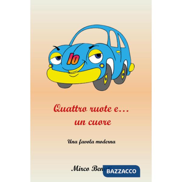 Io, quattro ruote e...un cuore