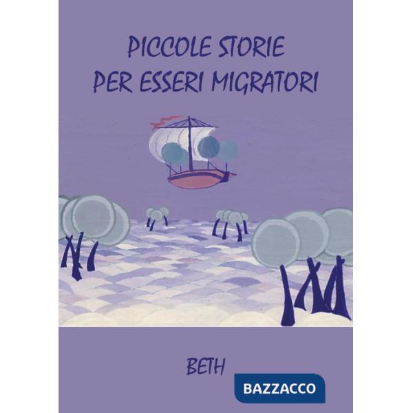 Piccole storie per esseri migratori