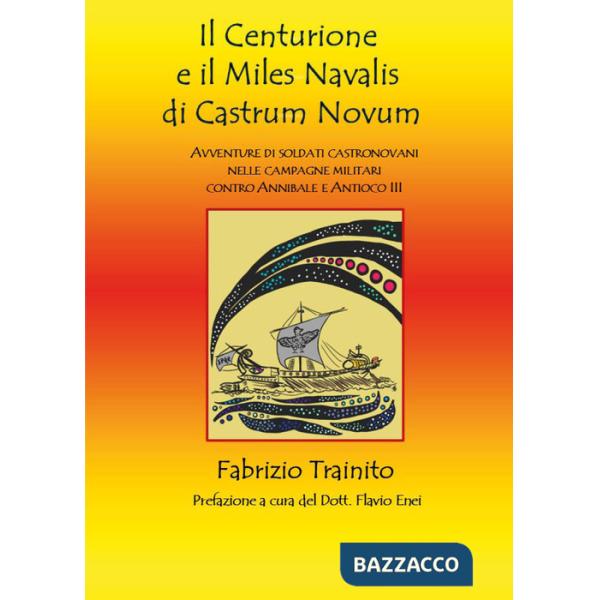 Centurione e il miles navalis di castrum novum (Il)