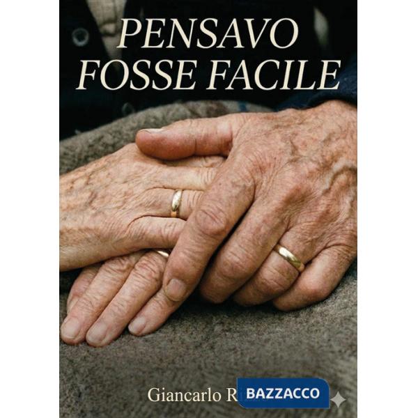Pensavo fosse facile