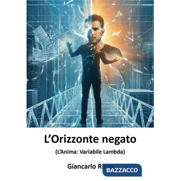 Orizzonte negato (l'anima: variabile lambda) (L')