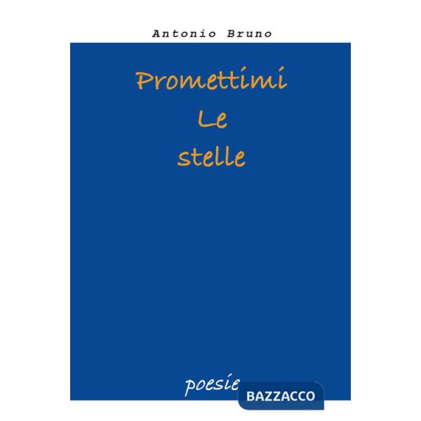 Promettimi le stelle