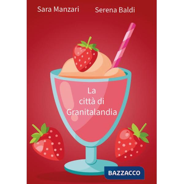 Città di Granitalandia (La)