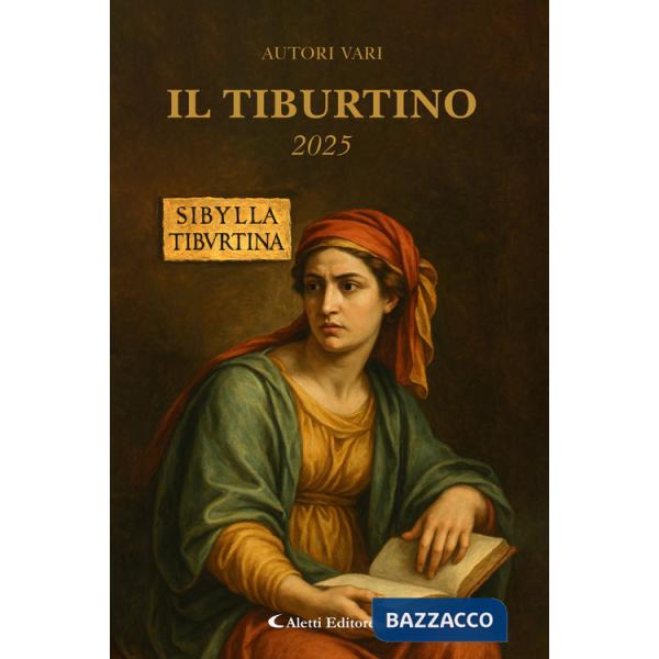 Tiburtino. Sibilla 2025 (Il)