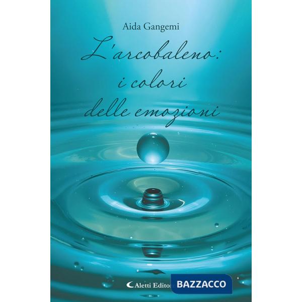 Arcobaleno: i colori delle emozioni (L')