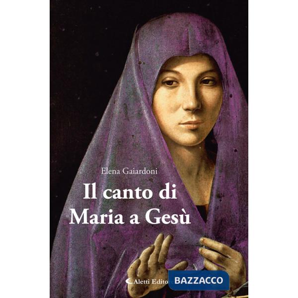 Canto di Maria a Gesù (Il)