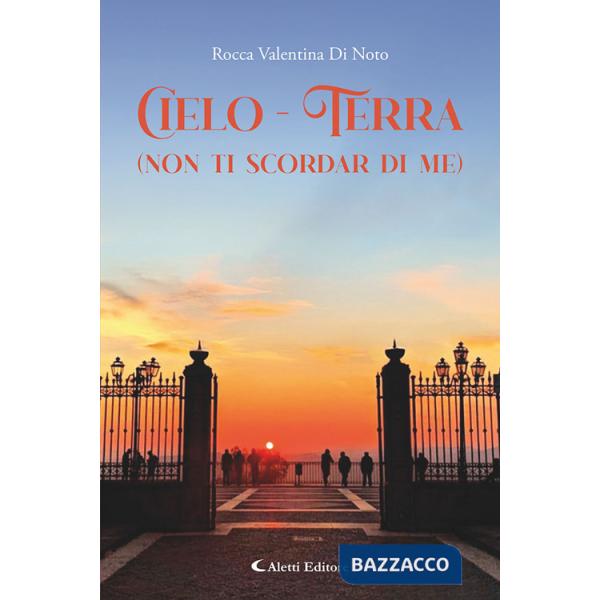 Cielo-terra (non ti scordar di me)