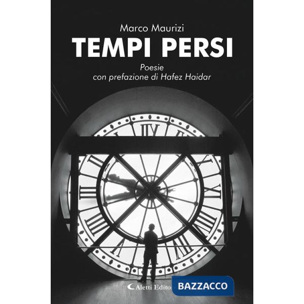 Tempi persi. Nuova ediz.