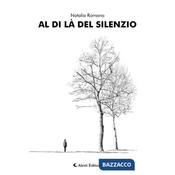 Al di là del silenzio