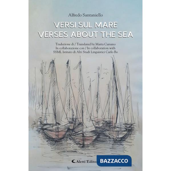 Versi sul mare-Verses about the sea. Ediz. bilingue
