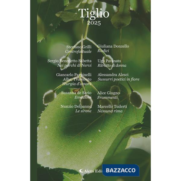Tiglio 2025