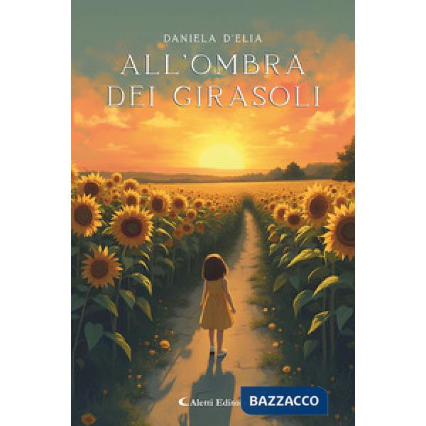 All'ombra dei girasoli