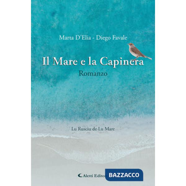 Mare e la capinera (Il)