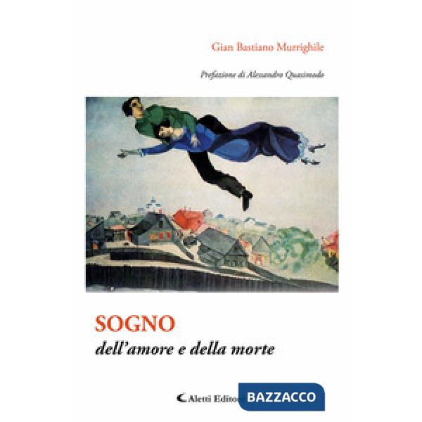 Sogno dell'amore e della morte