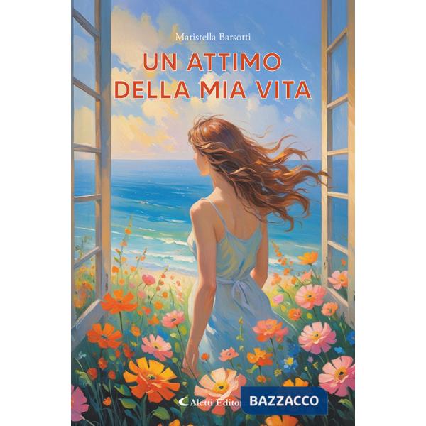 Attimo della mia vita (Un)