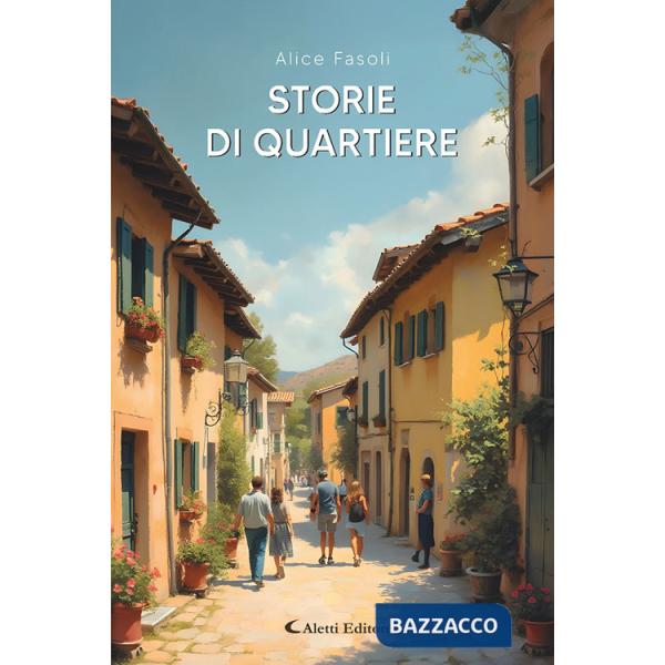 Storie di quartiere