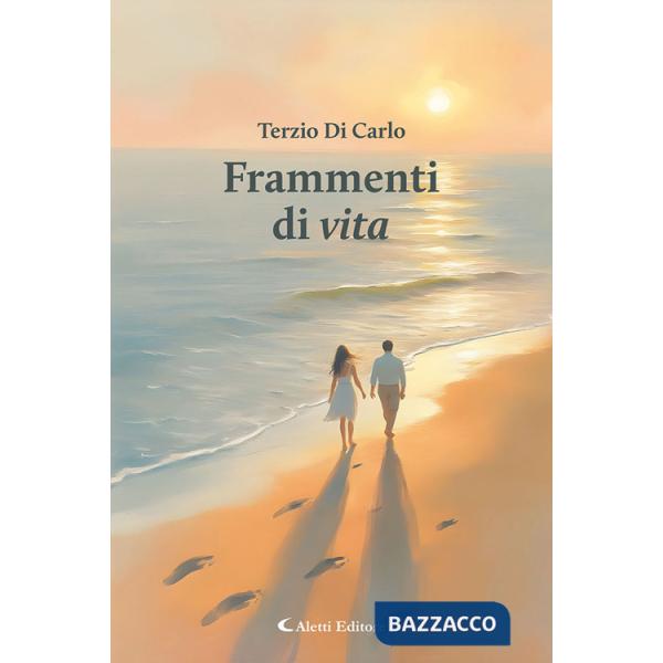 Frammenti di vita