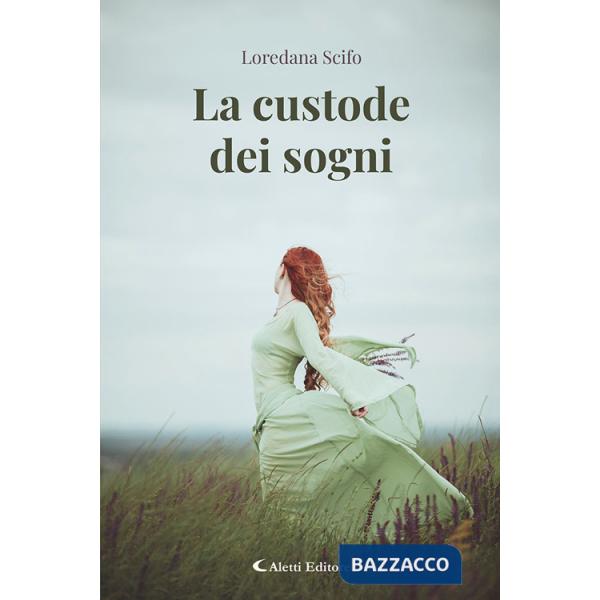 Custode dei sogni (La)