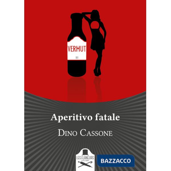 Aperitivo fatale