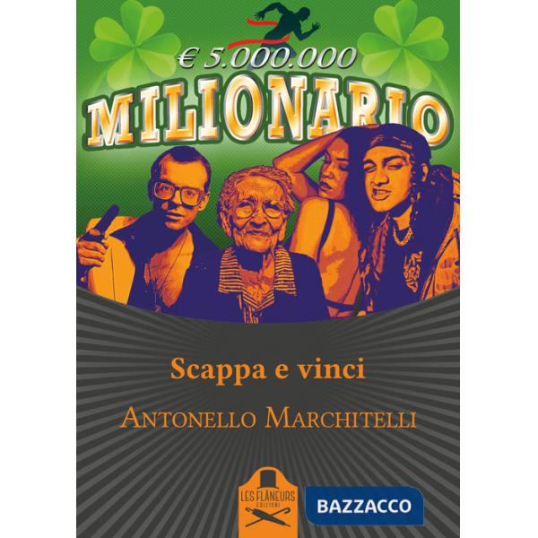Scappa e vinci