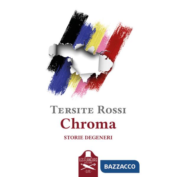 Chroma. Storie degeneri