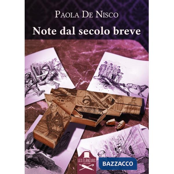 Note dal secolo breve