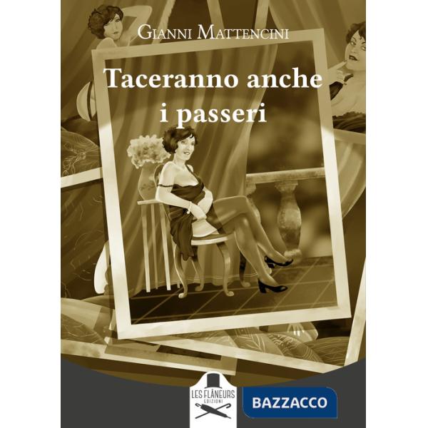 Taceranno anche i passeri