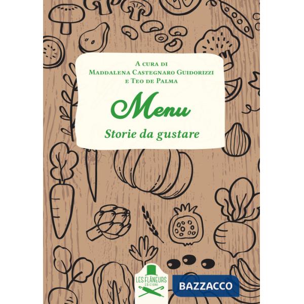 Menù. Storie da gustare