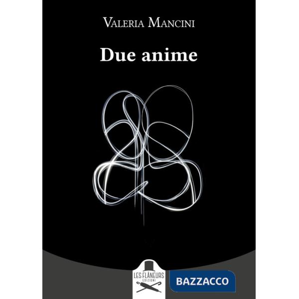 Due anime