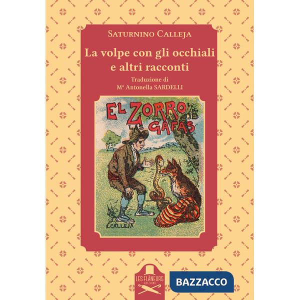 Volpe con gli occhiali e altri racconti (La)