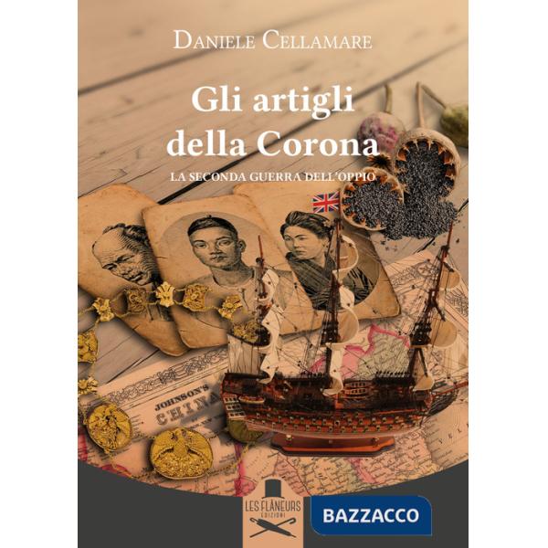 Artigli della Corona. La seconda guerra dell'oppio (Gli)