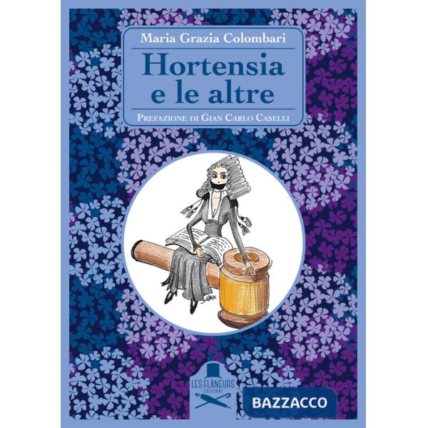Hortensia e le altre