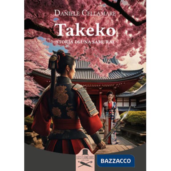 Takeko. Storia di una samurai