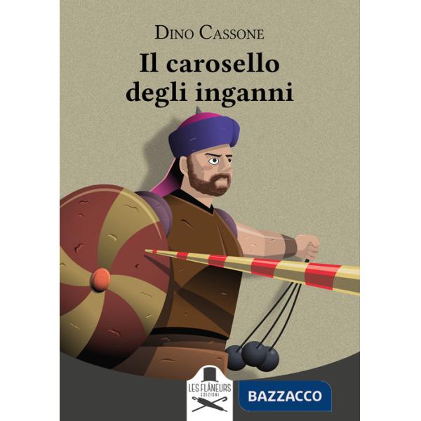 Carosello degli inganni (Il)