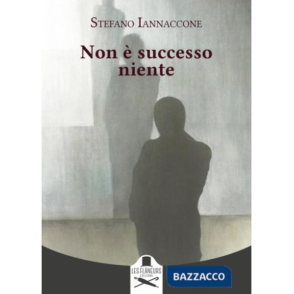 Non è successo niente