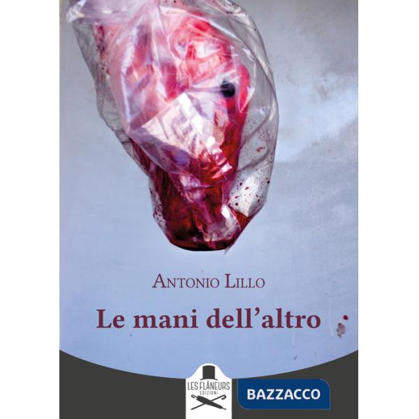 Mani dell'altro (Le)