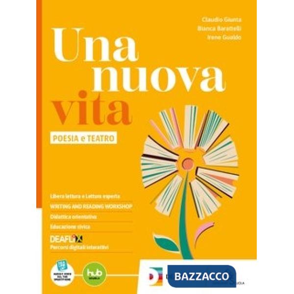 UNA NUOVA VITA - POESIA E TEATRO EBOOK