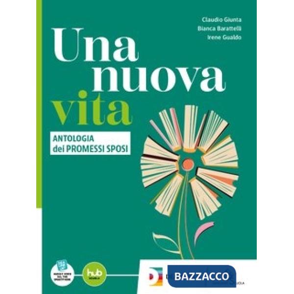 UNA NUOVA VITA - PROMESSI SPOSI EBOOK