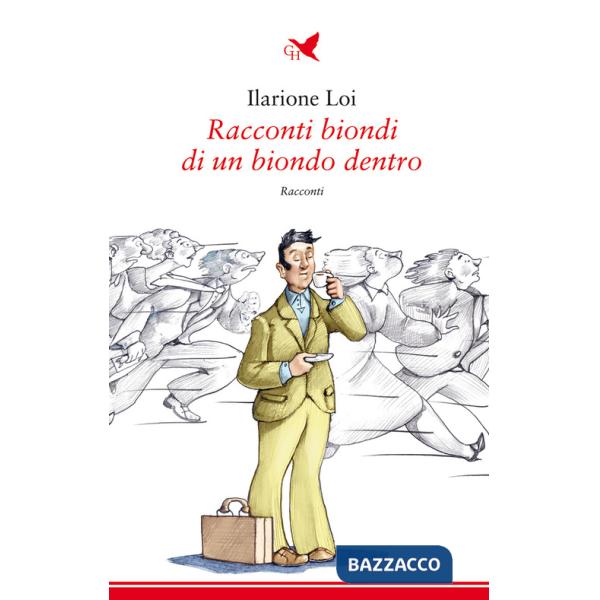 Racconti biondi di un biondo dentro