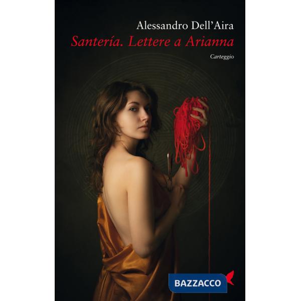 Santería. Lettere a Arianna