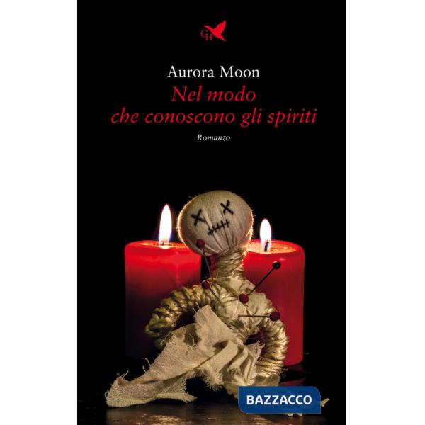 Nel modo che conoscono gli spiriti